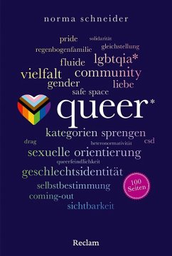 Queer. 100 Seiten - Schneider, Norma