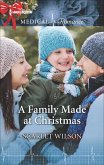 A Family Made at Christmas (eBook, ePUB)