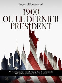 Cover 1900 Ou le dernier président (eBook, PDF)