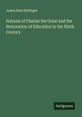 Schools of Charles the Great and the Restoration of Education in the Ninth Century