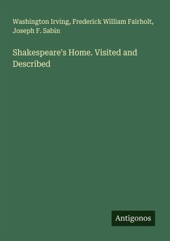Cover Shakespeare's Home. Visited and Described