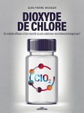 Dioxyde de chlore (eBook, PDF)