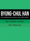 Byung-Chul Han : Eine Einführung und Synthese zweier Schlüsselwerke (eBook, ePUB) Byung-Chul Han : Eine Einführung und Synthese zweier Schlüsselwerke (eBook, ePUB)