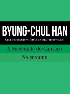 Cover BYUNG-CHUL HAN: Uma introdução e síntese de duas obras-chave (eBook, PDF)