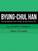 BYUNG-CHUL HAN : Une introduction et une synthèse de deux oeuvres clés (eBook, ePUB) BYUNG-CHUL HAN : Une introduction et une synthèse de deux oeuvres clés (eBook, ePUB)