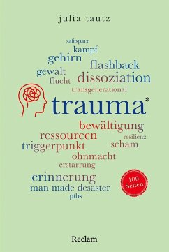 Trauma. 100 Seiten - Tautz, Julia