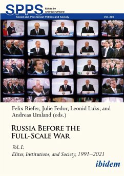 Russia Before the Full-Scale War - Riefer, Felix Fedor