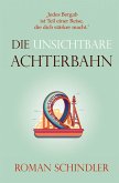 Die unsichtbare Achterbahn