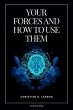 Your Forces and How to Use Them (eBook,... - Bild 1