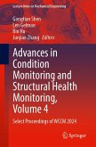 Advances in Condition Monitoring and Structural Health Monitoring, Volume 4 Advances in Condition Monitoring and Structural Health Monitoring, Volume 4