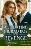 Fake Dating the Bad Boy for Revenge (eBook, ePUB)