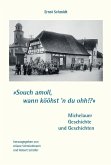 Michelauer Geschichte und Geschichten Michelauer Geschichte und Geschichten