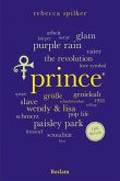 Prince. 100 Seiten Prince. 100 Seiten