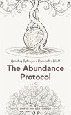 The Abundance Protocol (eBook, ePUB)