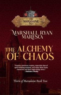 The Alchemy of Chaos (eBook, ePUB) - Maresca, Marshall Ryan