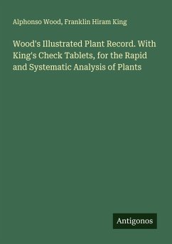 Cover Wood's Illustrated Plant Record. With King's Check Tablets, for the Rapid and Systematic Analysis of Plants