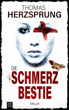 Cover Die Schmerzbestie: Thriller
