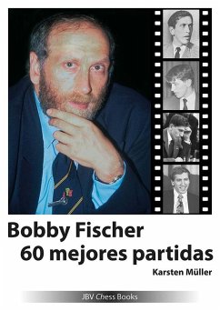 Cover Bobby Fischer 60 mejores partidas