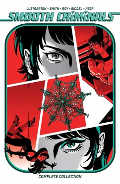 Smooth Criminals Complete Collection (eBook, ePUB) - Smith, Kiwi; Lustgarten, Kurt