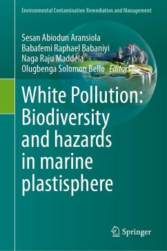 Cover White Pollution: Biodiversity and hazards in marine plastisphere (eBook, PDF)