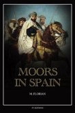 Moors in Spain (eBook, ePUB)