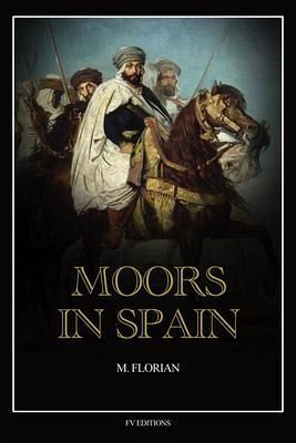 Moors in Spain (eBook, ePUB)