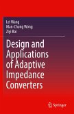 Design and Applications of Adaptive Impedance Converters