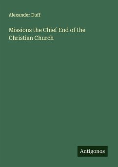 Cover Missions the Chief End of the Christian Church