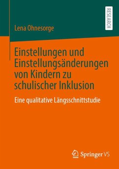 Cover Einstellungen und Einstellungsänderungen von Kindern zu schulischer Inklusion (eBook, PDF)