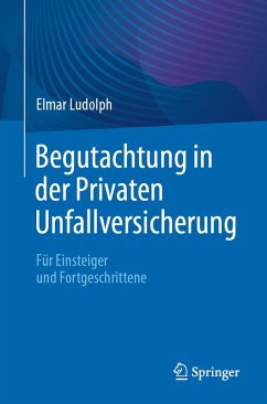 Cover Begutachtung in der Privaten Unfallversicherung (eBook, PDF)
