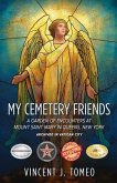My Cemetery Friends (eBook, ePUB) My Cemetery Friends (eBook, ePUB)