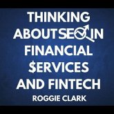 Thinking About SEO in Financial Services and Fintech (eBook, ePUB) Thinking About SEO in Financial Services and Fintech (eBook, ePUB)