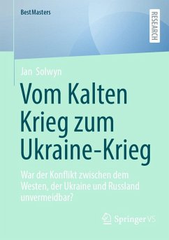 Vom Kalten Krieg zum Ukraine-Krieg (eBook, PDF) Cover Vom Kalten Krieg zum Ukraine-Krieg (eBook, PDF)