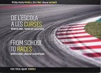 De l'escola a les carreres/From School to Races: Barcelona, terra de campions/Barcelona, Land of Champions
