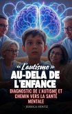 L'autisme au-delà de l'enfance (eBook, ePUB)