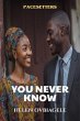 You Never Know (eBook, ePUB) - Bild 1
