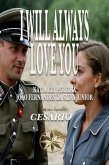 I WILL ALWAYS LOVE YOU (eBook, ePUB)