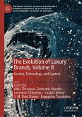 The Evolution of Luxury Brands, Volume II (eBook, PDF)