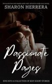 Passionate Pages - Dive into a Collection of Sexy Short Stories (eBook, ePUB) Passionate Pages - Dive into a Collection of Sexy Short Stories (eBook, ePUB)