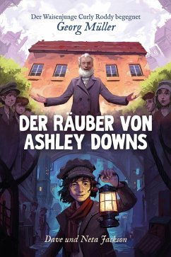 Cover Der Räuber von Ashley Downs (Georg Müller)