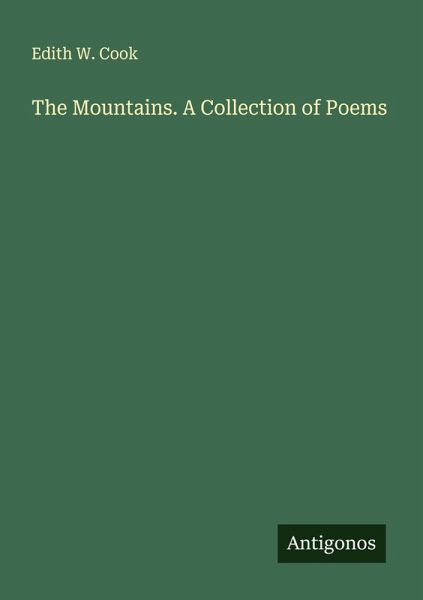 The Mountains. A Collection of Poems