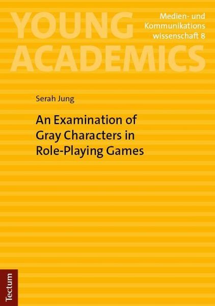 An Examination of Gray Characters in Role-Playing Games