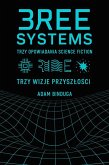 Trzy opowiadania science fiction (eBook, ePUB)