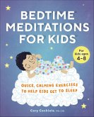 Bedtime Meditations for Kids (eBook, ePUB)