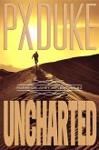 Uncharted (Harry Delaney Adventures, #2) (eBook, ePUB) Uncharted (Harry Delaney Adventures, #2) (eBook, ePUB)