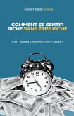 Comment Se Sentir Riche Sans être Riche (eBook, ePUB)