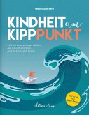 Kindheit am Kipppunkt Kindheit am Kipppunkt