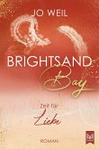 Brightsand Bay - Zeit für Liebe Brightsand Bay - Zeit für Liebe
