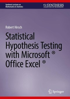 Cover Statistical Hypothesis Testing with Microsoft ® Office Excel ®