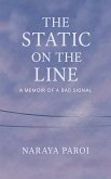 The Static on the Line (eBook, ePUB)